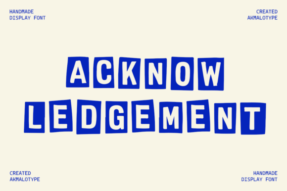 Acknow Ledgement: A Bold Display Font for Digital Brand Impact