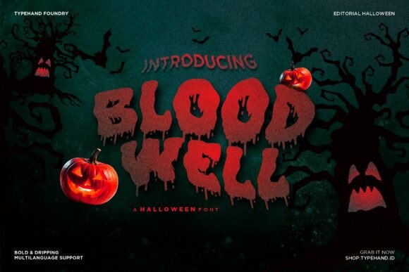 Blood Well: A Spooky-Perfect Display Font for Your Brand