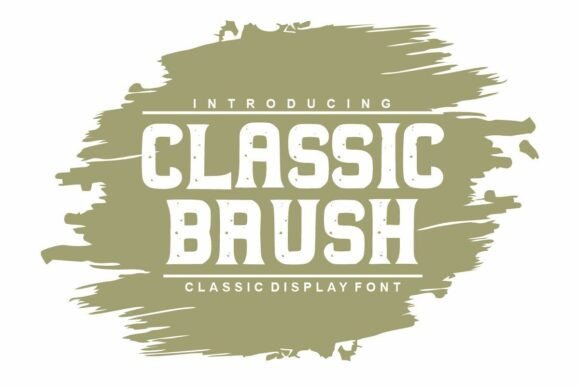 Classic Brush: A Display Typeface with Grit and Grace