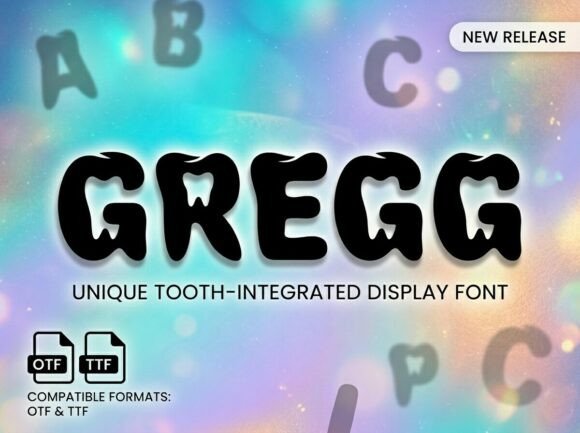 Gregg: A Playful Dental Display Font for Handmade Creators