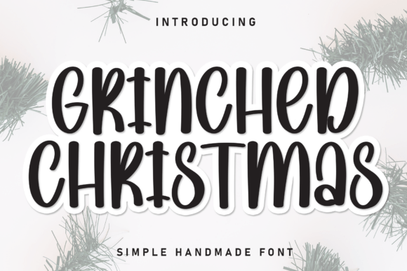Grinched Christmas Font: Handcrafted Holiday Charm for Makers
