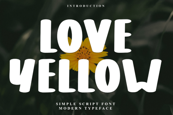 Love Yellow Font: Festive Display Type for Handmade Creators