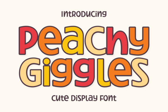 Peachy Giggles: A Playful Display Font That Delivers Joy—Not Just Noise