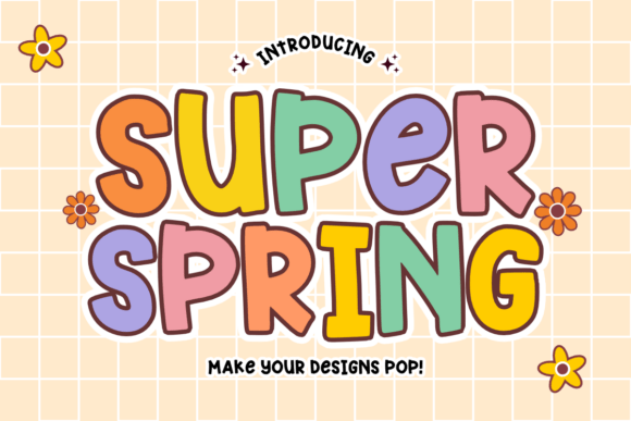 Super Spring: A Playful Display Font for Handmade Charm