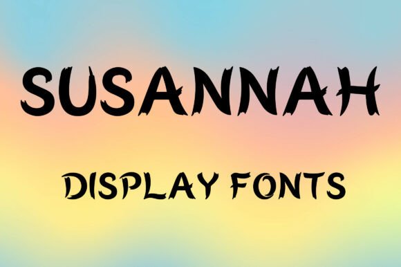 Susannah: A Display Font with Quiet Confidence
